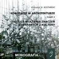 Technika - O sztuce wiązania znaczeń czerpanych z kultury. Konotacje w architekturze. Część 1 - miniaturka - grafika 1