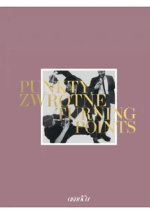 Punkty zwrotne / turning points - Biografie i autobiografie - miniaturka - grafika 2