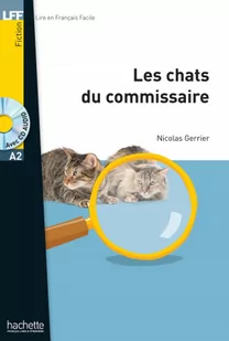 Hachette LFF Les Chats du commissaire +CD mp3 (A2) - Książki do nauki języka francuskiego - miniaturka - grafika 2