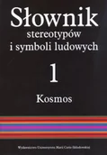 Fizyka i astronomia - Słownik stereotypów i symboli ludowych t. 1 z. IV, Kosmos. Świat, światło, metale - miniaturka - grafika 1