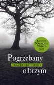 Proza obcojęzyczna - Pogrzebany olbrzym - miniaturka - grafika 1