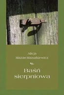 Poezja - Baśń sierpniowa - miniaturka - grafika 1