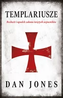 Historia Polski - Dan Jones Templariusze - miniaturka - grafika 1