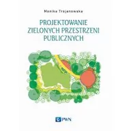 Albumy - architektura - Projektowanie zielonych przestrzeni publicznych - miniaturka - grafika 1