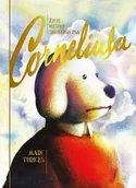 Komiksy dla dorosłych - Życie wesołe smutnego psa Corneliusa - Marc Torices - miniaturka - grafika 1