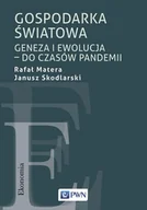 Biznes - Gospodarka światowa - Janusz Skodlarski - ebook - miniaturka - grafika 1