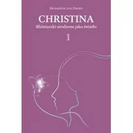 Biografie i autobiografie - Hartigrama Christina. Bliźniaczki urodzone jako światło Bernadette von Dreien - miniaturka - grafika 1