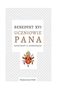 Religia i religioznawstwo - Uczniowe Pana Benedykt XVI - miniaturka - grafika 1