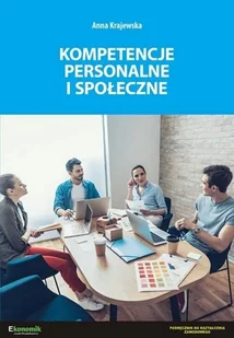 Kompetencje personalne i społeczne podr. w.5 - Anna Krajewska - Podręczniki dla szkół zawodowych - miniaturka - grafika 1