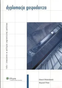 Dyplomacja Gospodarcza. Rola w Polityce Zagranicznej Państwa - Ekonomia - miniaturka - grafika 1