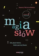 E-booki - nauka - Magia słów. Jak pisać teksty, które porwą tłumy - miniaturka - grafika 1