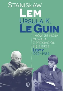 I mów, że moja chwała z przyjaciół się bierze. Listy 1972-1984 - E-booki - biografie - miniaturka - grafika 1