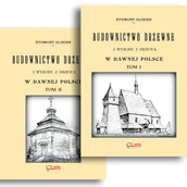 Technika - Budownictwo drzewne i wyroby z drzewa w dawnej Polsce. Tom 1+2. Reprint 1907 - miniaturka - grafika 1