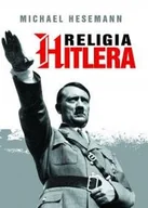 Historia świata - Religia Hitlera - miniaturka - grafika 1