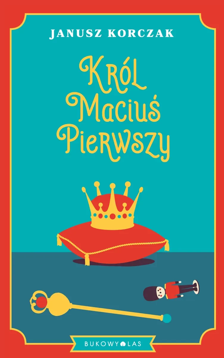 Król Maciuś Pierwszy (e-book)