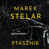 Audiobooki - kryminał, sensacja, thriller - Ptasznik - miniaturka - grafika 1
