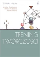 Podręczniki dla szkół wyższych - Trening twórczości - miniaturka - grafika 1