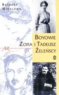 Biografie i autobiografie - Boyowie. Zofia i Tadeusz Żeleńscy - miniaturka - grafika 1
