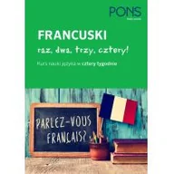 Książki do nauki języka hiszpańskiego - Francuski raz, dwa, trzy, cztery! Kurs nauki języka w cztery tygodnie + CD - miniaturka - grafika 1