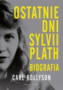 E-booki - biografie - Ostatnie dni Sylvii Plath - miniaturka - grafika 1