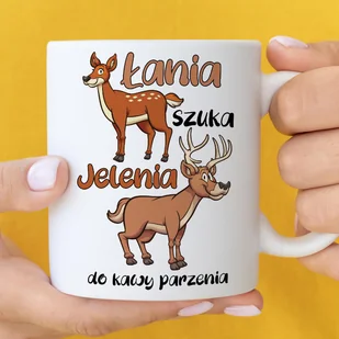 Śmieszny kubek do kawy - Łania szuka jelenia - Kubki - miniaturka - grafika 1
