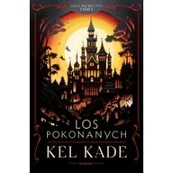 Fantasy - Los pokonanych. Cykl Tajne proroctwo. Tom 1 - miniaturka - grafika 1