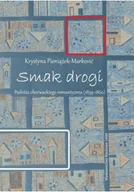 Felietony i reportaże - Smak drogi Podróże chorwackiego romantyzmu (1839-1860) - miniaturka - grafika 1
