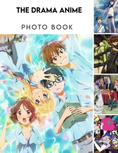 The Drama Anime Anime Photo Book: Picture Book Of The Drama Anime With 30+ Photos, 2023 Anime Manga Photobook For Japanese Anime Fans, Birthday Christmas Gifts For Men Women Girl Boy - Science-fiction - miniaturka - grafika 1
