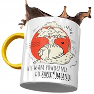 Kubki - Kubek Żółty Śmieszny Zabawny Nie Mam Powołania z Nadrukiem ze Zdjęciem + Opakowanie na prezent (wzór 04) - miniaturka - grafika 1