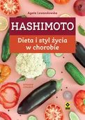 Diety, zdrowe żywienie - Hashimoto. Dieta i styl życia w chorobie - miniaturka - grafika 1