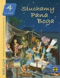 Wydawnictwo św. Stanisława BM - edukacja ks. Tadeusz Panuś, ks. Andrzej Kielian, Adam Berski Słuchamy Pana Boga. Klasa 4. Podręcznik - Podręczniki dla szkół podstawowych - miniaturka - grafika 1