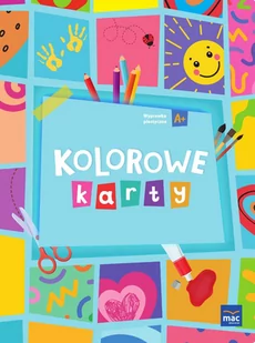 Kolorowe karty. Poziom A+. Wyprawka plastyczna - Edukacja przedszkolna - miniaturka - grafika 1