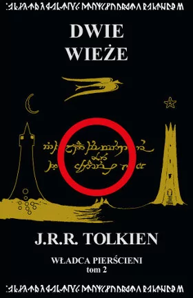 Zysk i S-ka Władca Pierścieni. Tom 2. Dwie wieże - J. R. R. Tolkien