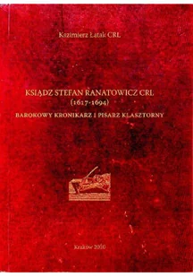 Ksiądz Stefan Ranatowicz CRL - Biografie i autobiografie - miniaturka - grafika 1