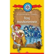 Literatura popularno naukowa dla młodzieży - Olesiejuk Sp. z o.o. Trzej muszkieterowie. Kolekcja: Klub Podróżnika. Tom 21 Aleksander Dumas (adaptacja) - miniaturka - grafika 1