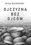 Historia świata - Ojczyzna bez ojców - miniaturka - grafika 1
