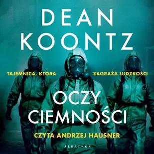 Oczy ciemności - Audiobooki - kryminał, sensacja, thriller - miniaturka - grafika 1