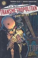 Komiksy dla dorosłych - Powrót na Ulicę. Transmetropolitan. Tom 1 - miniaturka - grafika 1