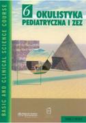 Książki medyczne - Okulistyka pediatryczna i zez Tom 6 - miniaturka - grafika 1