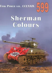 Sherman Colours Tank Power nr 599 - książka - Czasopisma - miniaturka - grafika 1