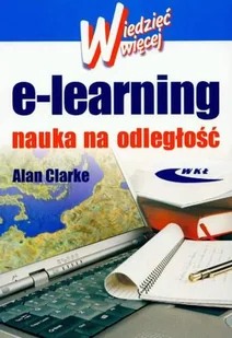 E- Learning Nauka na odległość - Alan Clarke - Podstawy obsługi komputera - miniaturka - grafika 1