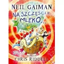 Galeria Książki Na szczęście mleko - Neil Gaiman - Książki edukacyjne - miniaturka - grafika 1