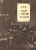 Historia świata - LTW Gawędy o czasach i ludziach Ks. Walerian Meysztowicz - miniaturka - grafika 1
