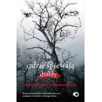 Gdzie śpiewają diabły - Fantasy Gdzie śpiewają diabły - Fantasy - miniaturka - grafika 1