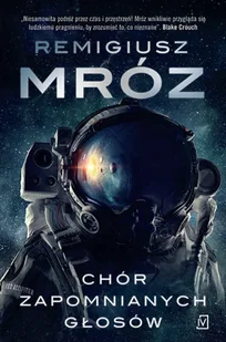 Chór zapomnianych głosów wyd. kieszonkowe - Remigiusz Mróz - Fantasy - miniaturka - grafika 1
