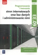 Podręczniki dla liceum - Klekot Tomasz Programowanie i tworzenie stron internetowych oraz baz danych i administrowanie nimi. Kwalifikacja EE.09. Część 3Podręcznik do nauki zawodu technik... - miniaturka - grafika 1