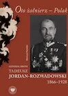 Biografie i autobiografie - Oto żołnierz - Polak - miniaturka - grafika 1