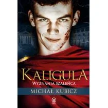 Kaligula Wyznania szaleńca - Powieści - miniaturka - grafika 1