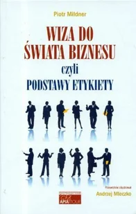 Wiza do Świata Biznesu czyli Podstawy Etykiety - Biznes - miniaturka - grafika 1