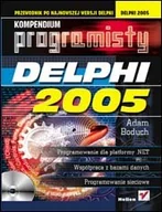 Systemy operacyjne i oprogramowanie - Delphi 2005. Kompendium Programisty - miniaturka - grafika 1